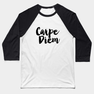 Carpe Diem Baseball T-Shirt